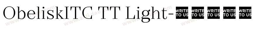 ObeliskITC TT Light字体转换